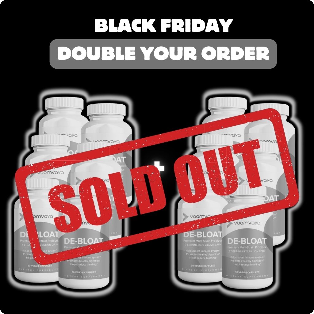 DOUBLE YOUR ORDER: De-Bloat Premium Multi-Strain Probiotic