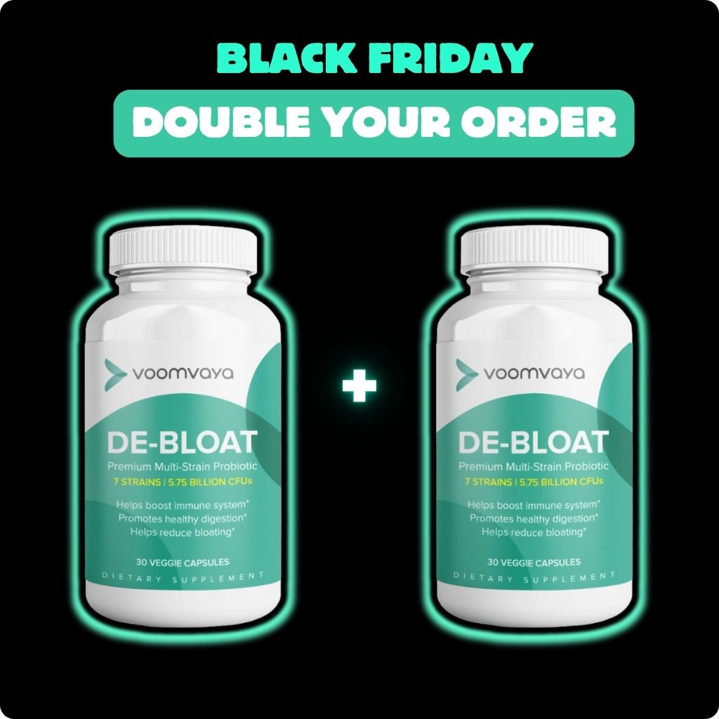 DOUBLE YOUR ORDER: De-Bloat Premium Multi-Strain Probiotic