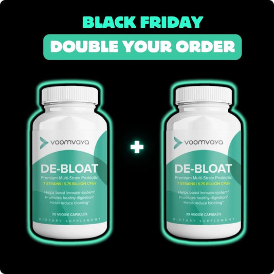 DOUBLE YOUR ORDER: De-Bloat Premium Multi-Strain Probiotic