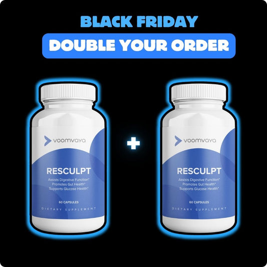 DOUBLE YOUR ORDER: ReSculpt