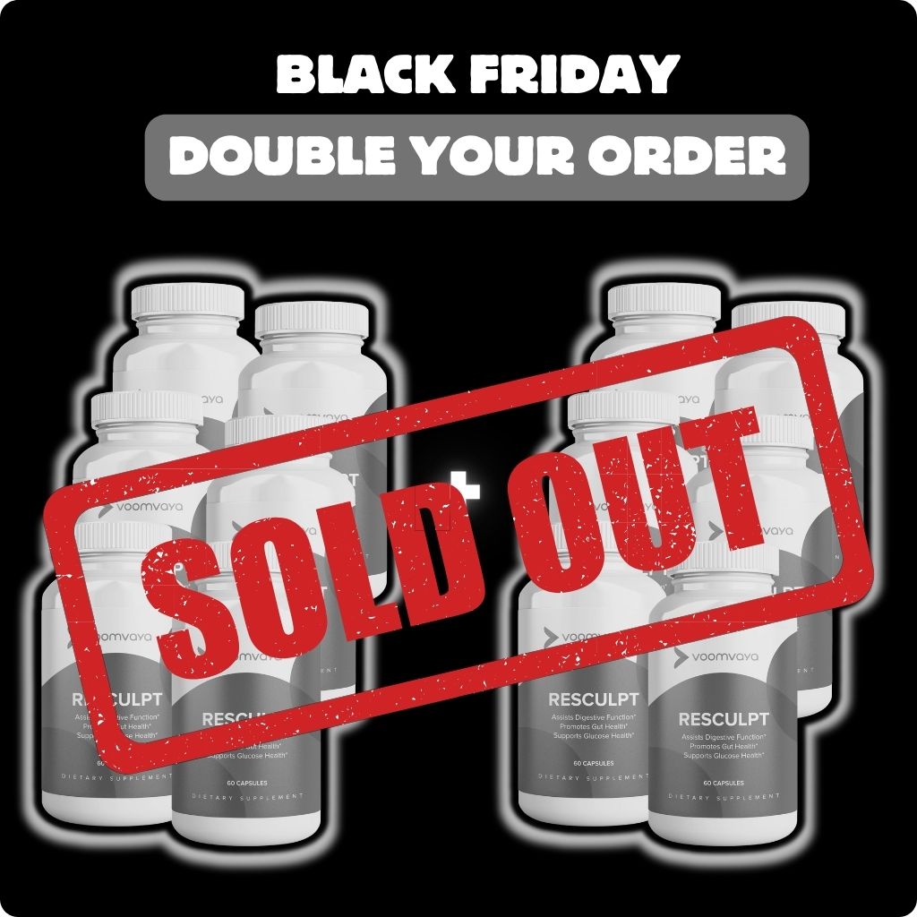 DOUBLE YOUR ORDER: ReSculpt