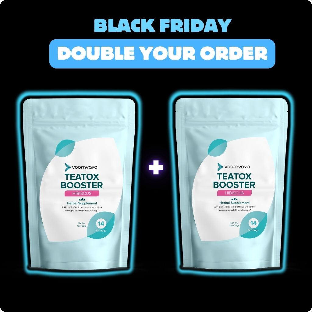 DOUBLE YOUR ORDER: TeaTox Booster